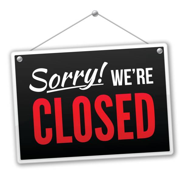 we are closed